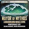Mayor of Mythos: ...