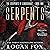 Serpents: The Serpents of Cinderhart Academy, Book 1