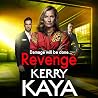 Revenge: A gritty...