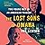 The Lost Sons of Omaha: The...