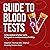 Guide to Blood Tests: In the Context of a Low-Carb, Ketogenic or Carnivore Way of Eating
