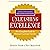 Unleashing Excellence: The Complete Guide to Ultimate Customer Service, 2nd Edition