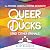 Queer Ducks (and Other Animals): The Natural World of Animal Sexuality