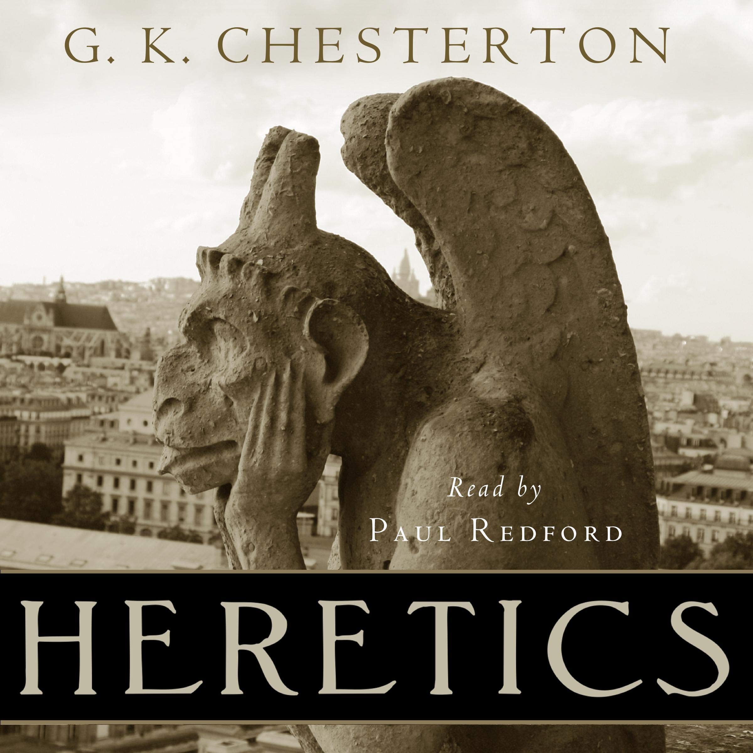 Heretics: Centennial Edition