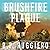 Brushfire Plague: Volume 1