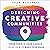Designing Creative Communities: Your Town is Your Canvas. Learn How to Make Your Mark