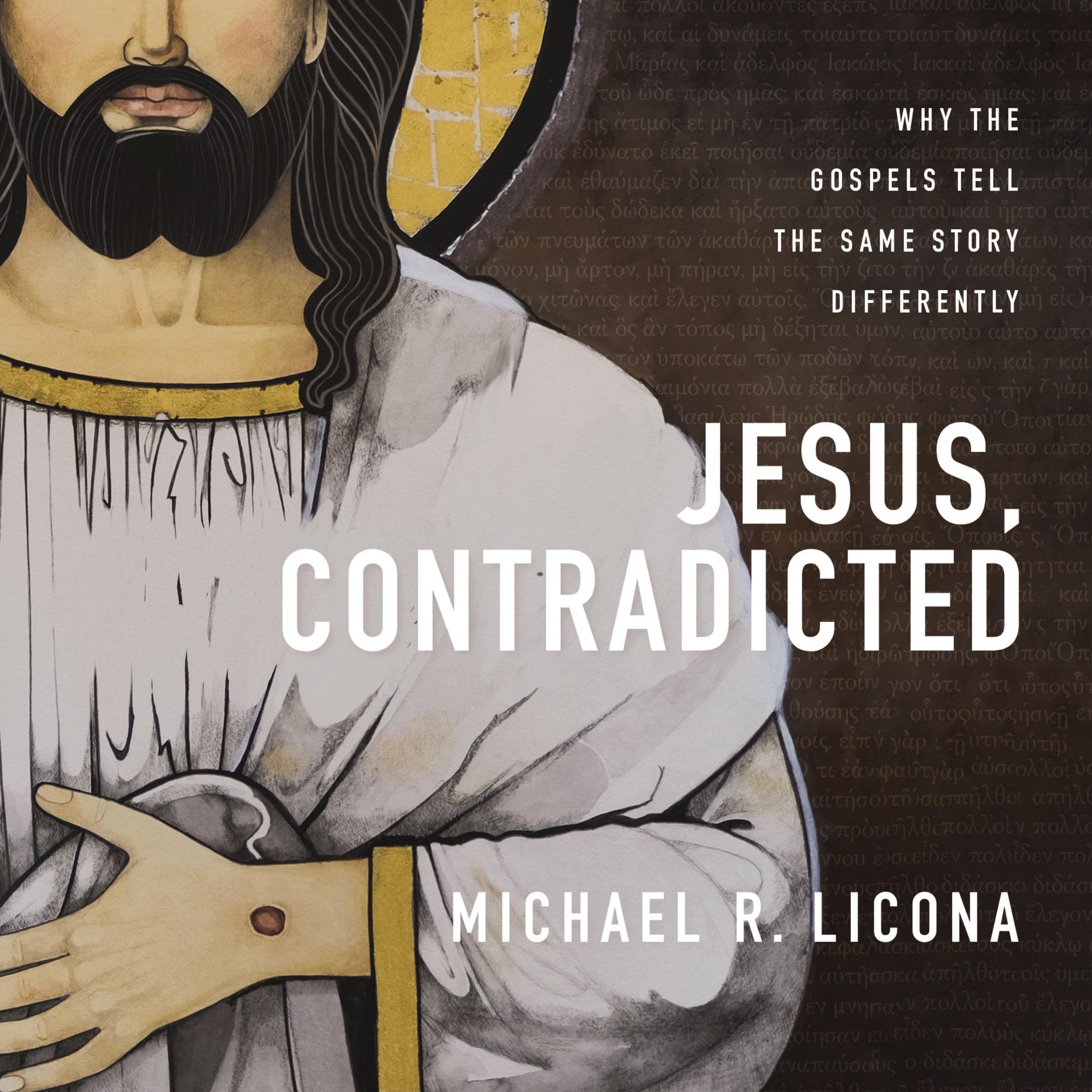Jesus, Contradicted: Why the Gospels Tell the Same Story Differently (Audible Audio)