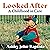 Looked After: A Childhood in Care