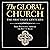 The Global Church---The First Eight Centuries: From Pentecost through the Rise of Islam