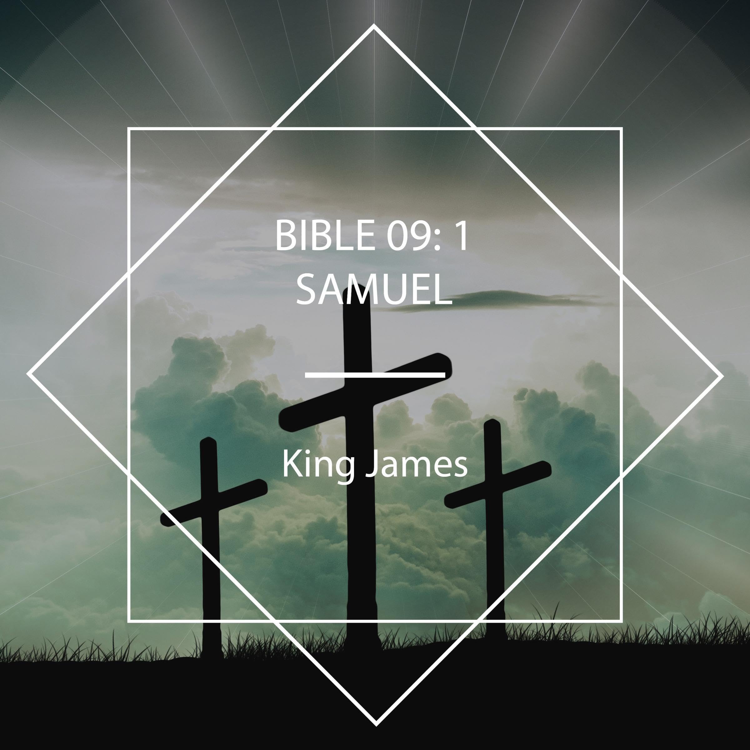 Bible 9 - 1 Samuel
