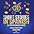 20 Short Stories in Spanish For Upper Intermediate Learners: The Path to Fluency Through Immersive Reading (The Journey to Fluency nº 7)