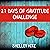 21 Days of Gratitude Challenge: Finding Freedom from Self-Pity and a Negative Attitude (A Life of Gratitude)