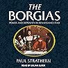 The Borgias: Powe...