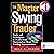 The Master Swing Trader: Tools and Techniques to Profit from Outstanding Short-Term Trading Opportunities