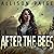 After the Bees: Revelation, Book 1