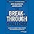 The Breakthrough Challenge: 10 Ways to Connect Today's Profits with Tomorrow's Bottom Line