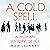 A Cold Spell: A Human History of Ice