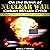 On the Brink of Nuclear War: Cuban Missile Crisis: Soviet Union, Cuba and the United States