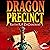 Dragon Precinct: Cliff's End, Book 1