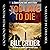 Too Late to Die: Dan Rhodes Mysteries, Book 1