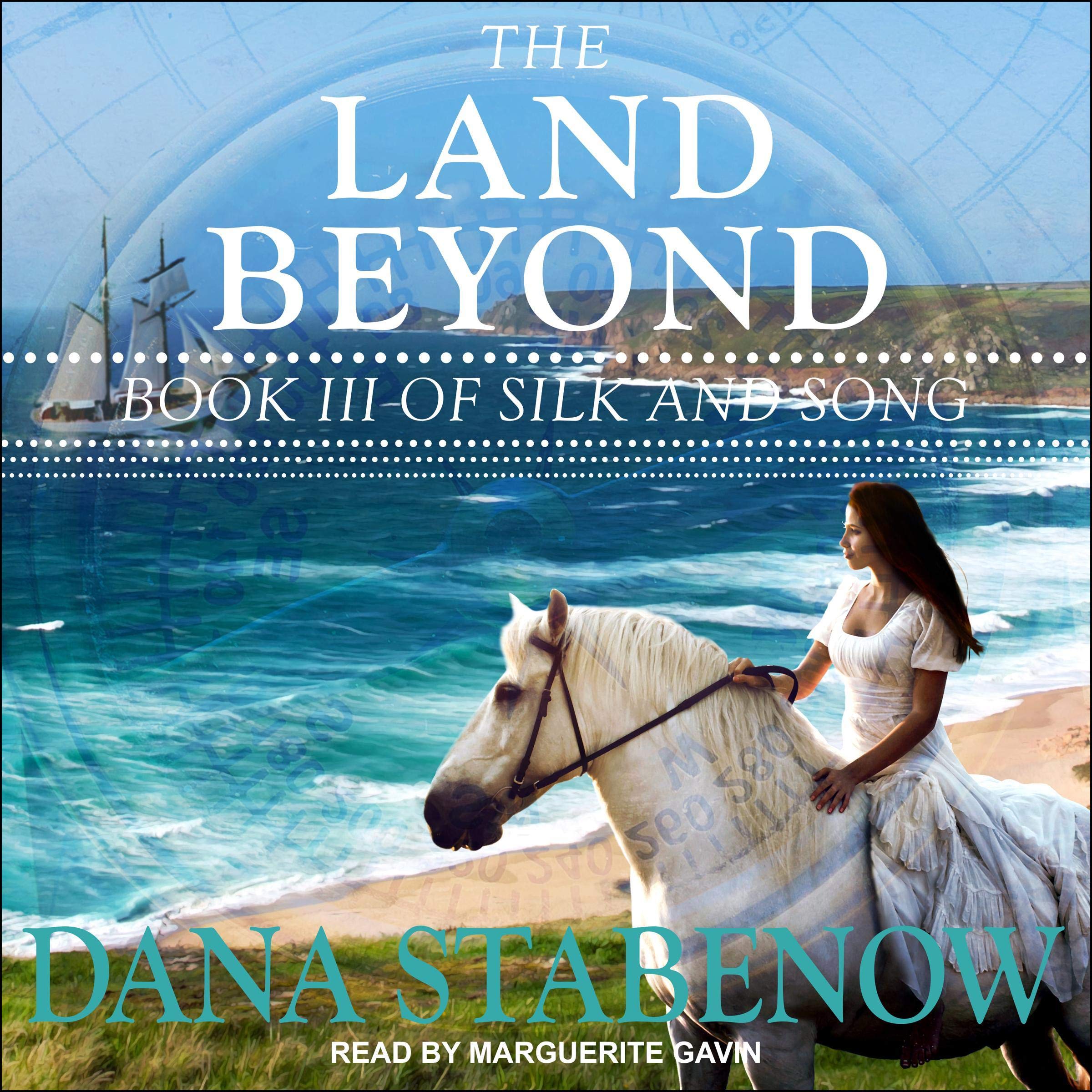 The Land Beyond: Silk and Song Series 3