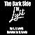 The Dark Side of Light