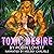 Toxic Desire: Planet of Desire, Book 1