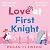 Love at First Knight