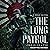 The Long Patrol: A WWII Novel: 164th Regiment Series, Book 1