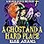 A Ghost and a Hard Place: A Reaper Witch Mystery, Book 3