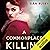 A Commonplace Killing