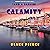 Calamity (And a Danish): A European Voyage Cozy Mystery, Book 5