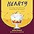 Hearty: On Cooking, Eating, and Growing Food for Pleasure and Subsistence