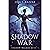 Shadow War: An action packed fantasy adventure with a flawed heroine.