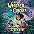 A Whisper of Curses: Park Row Magic Academy, Book 2
