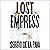 Lost Empress: A Novel