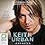 Keith Urban: His Amazing Journey from Daydreamer to Superstar
