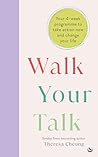 Walk Your Talk: Y...