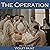 The Operation