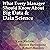 What Every Manager Should Know About Big Data and Data Science