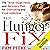 The Hunger Fix: The Three-Stage Detox and Recovery Plan for Overeating and Food Addiction