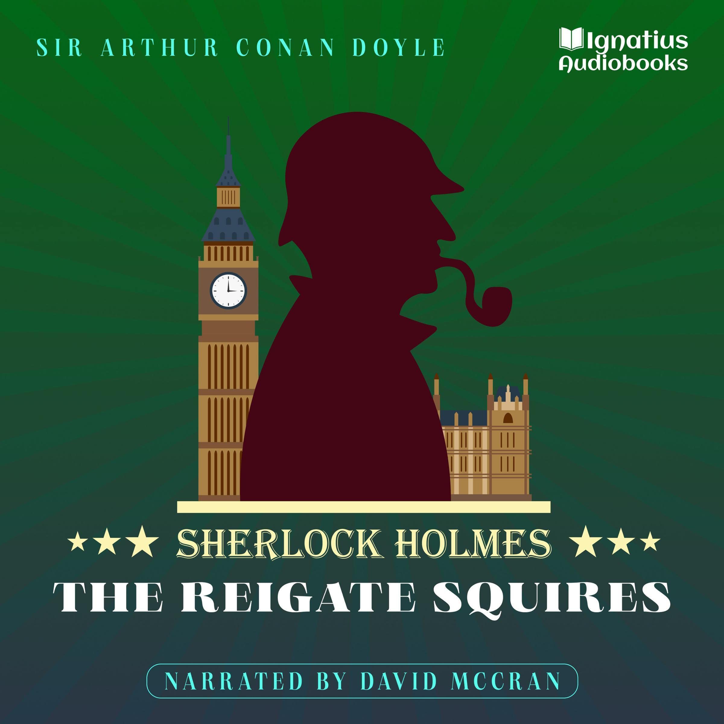 The Reigate Squires: Sherlock Holmes