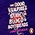 The Good Vampire's Guide to Blood and Boyfriends