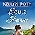Souls Astray: Kees & Colliers, Book 1