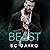 Beast: A Mafia Romance