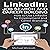 LinkedIn: Job Search and Career Building: How to Use LinkedIn for Employment and Career Branding