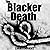 The Blacker Death: An Ebola Thriller