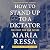 How to Stand Up to a Dictator: The Fight for Our Future
