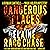 Dangerous Places: Roman Cantrell-Nikki Holden Mystery, Book 1