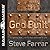 God Built: Shaped by God...in the Bad and Good of Life